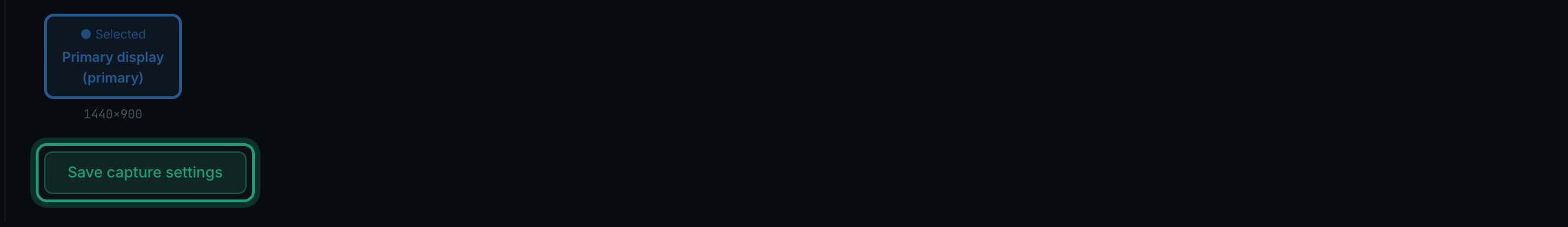 the Save capture settings button at the foot of the Capture tab